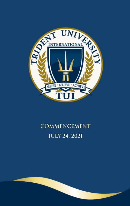 Trident Doctoral Graduation Live Stream Video Trident University